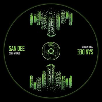 San Dee - Cold World