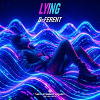 D-Ferent - Lying