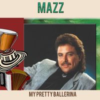 MAZZ - My Pretty Ballerina