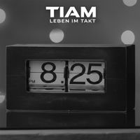 TIAM - Leben im Takt
