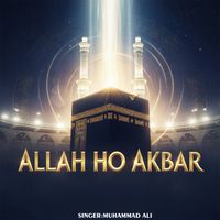 Muhammad Ali - Allah Ho Akbar