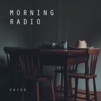 Shiho - Morning Radio
