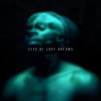 NOLAN - City Of Lost Dreams