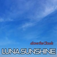 LUNA SUNSHINE - Über den Wolken
