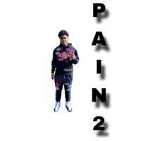 Que - Pain 2 (Explicit)