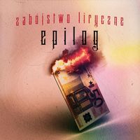 Sentino - Zabójstwo Liryczne Epilog (Explicit)