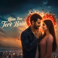 Assad - Hum Bas Tere Hain