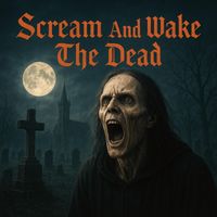 Ian Ritchie - Scream and Wake the Dead