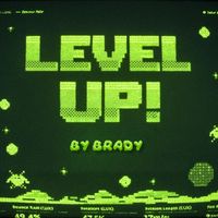 Brady - Level Up (Explicit)