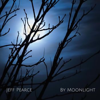 Jeff Pearce - By Moonlight