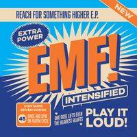 EMF - Reach For Something Higher EP