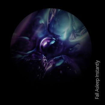 Drift - Fall Asleep Instantly