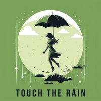 Ike Rouse - Touch the Rain