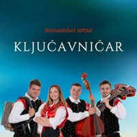 Ansambel WOW - Ključavničar