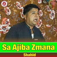 shahid - Sa Ajiba Zmana