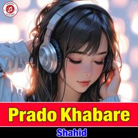 shahid - Prado Khabare