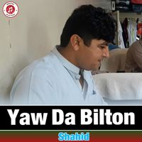 shahid - Yaw Da Bilton