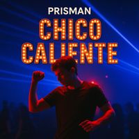 Prisman - Chico Caliente