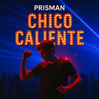 Prisman - Chico Caliente