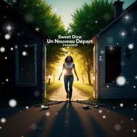 Sweet Dice - Un nouveau départ (Reworked)