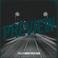 T.O.S - Preview (Explicit)
