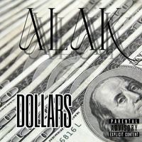 Alak - Dollars (Explicit)
