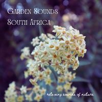 Sounds of Southern Africa - Garden Sounds South Africa