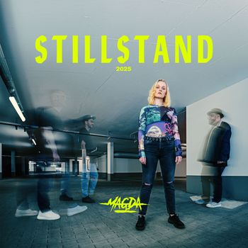 MAGDA - Stillstand (2025)