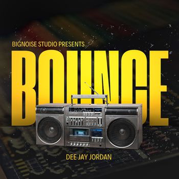 DEE JAY JORDAN - Bounce