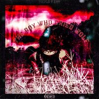 LAKAI - THË BÖY WHÖ CRÏËD WÖLF (Explicit)
