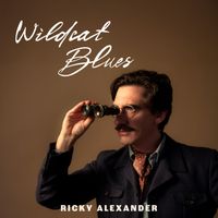 Ricky Alexander - Wildcat Blues