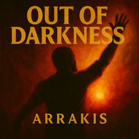 Arrakis - Out of darkness