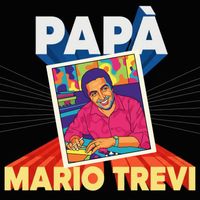 Mario Trevi - Papà