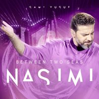 Sami Yusuf - Nasimi (Between Two Seas)