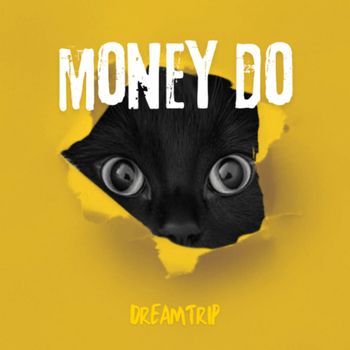 Dreamtrip - MONEY DO