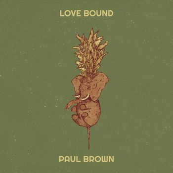 Paul Brown - Love Bound