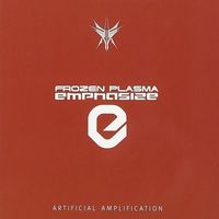 Frozen Plasma - Emphasize