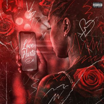 DK - LOVE HURTS (Explicit)