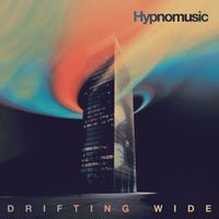 Hypnomusic - Drifting Wide