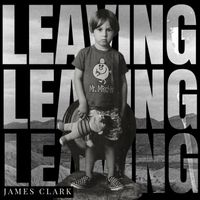 James Clark - LEAVING