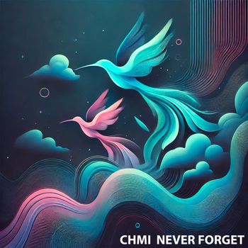 CHMI - Never forget