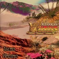 Kjarkas - Tecno Andino