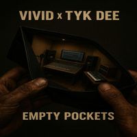 ViViD - Empty Pockets (Explicit)
