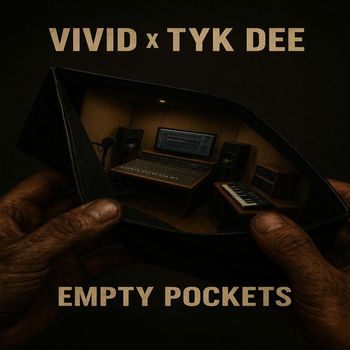 ViViD - Empty Pockets (Explicit)