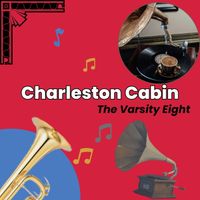 The Varsity Eight - Charleston Cabin