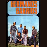 Los Hermanos Barrios - Juntos!
