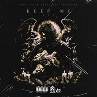 Ves - Keep Me (Explicit)