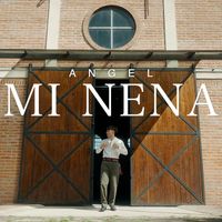 ANGEL - Mi Nena