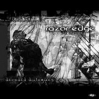 Razor Edge - Decoded Dialogues (Explicit)
