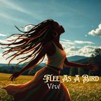Vivi - Flee As A Bird (Cover)